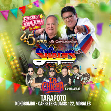 Fiesta de San Juan con Los Shapis y mucho más en Tarapoto