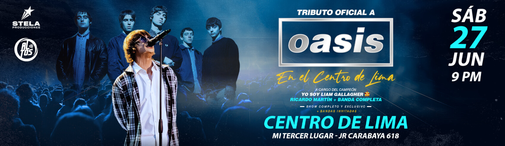 Tributo Oficial a Oasis: en Mi Tercer Lugar del Centro de Lima