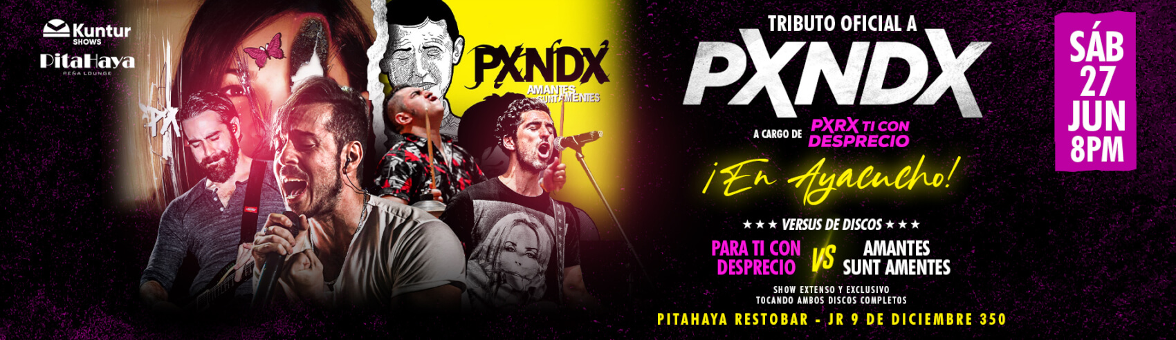 Tributo Oficial-PXNDX en Ayacucho