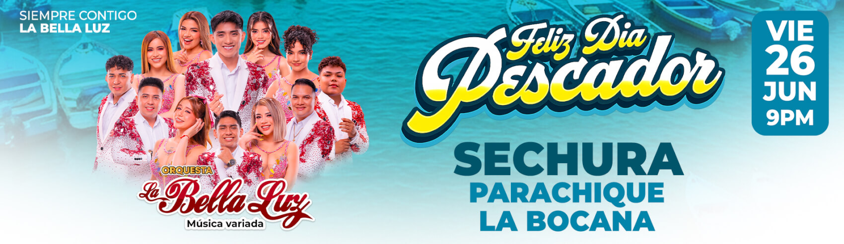 ¡Celebremos el Día del Pescador con La Bella Luz en Parachique!