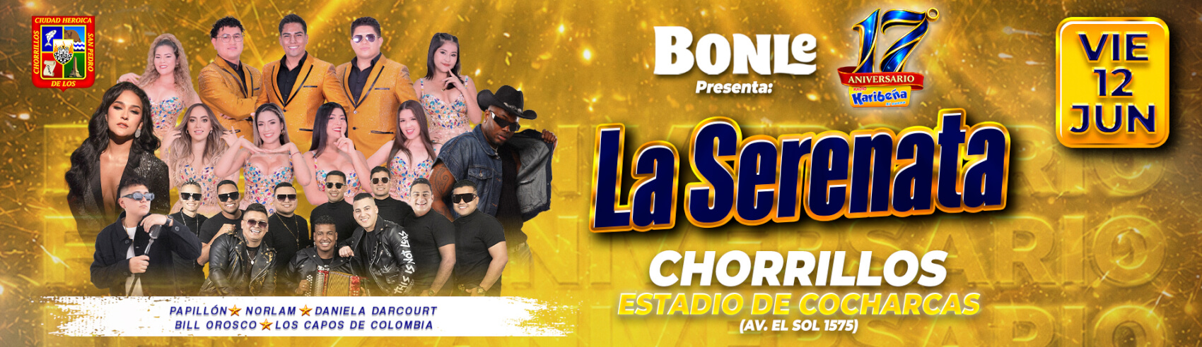 La Serenata 17° Aniversario La Karibeña con Papillón, Daniela Darcourt y más en Chorrillos