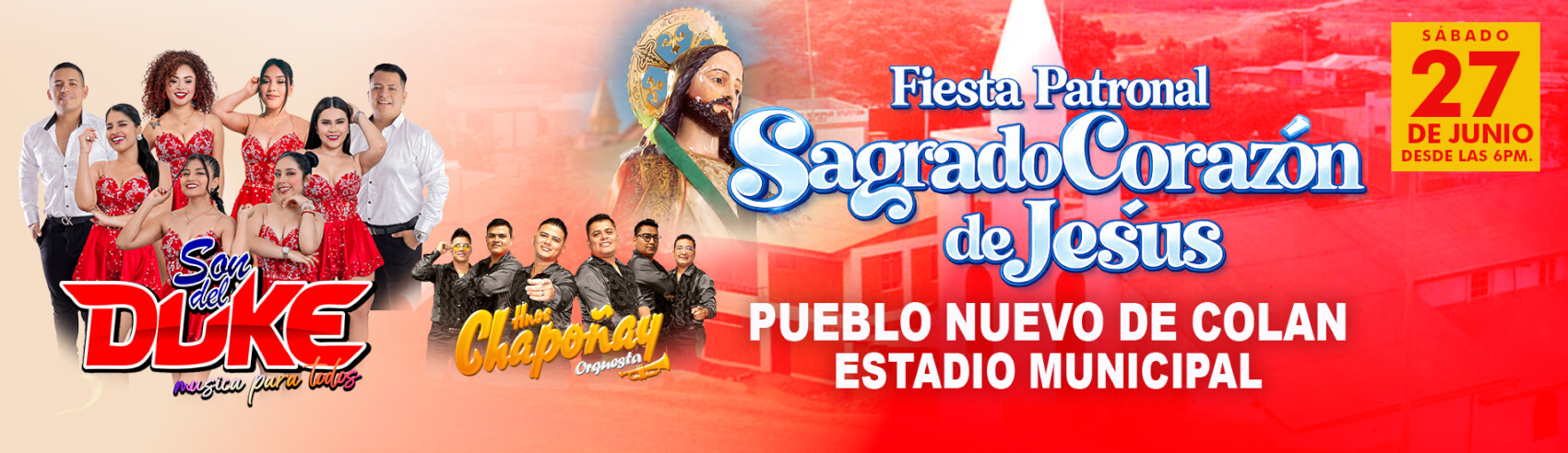 Fiesta Patronal Sagrado Corazón de Jesús con Son del Duke y Hnos Chapoñay en Pueblo Nuevo de Colán