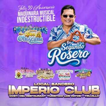 Feliz 39° Aniversario Maquinaria Musical Indestructible con Segundo Rosero y mucho más en Trujillo
