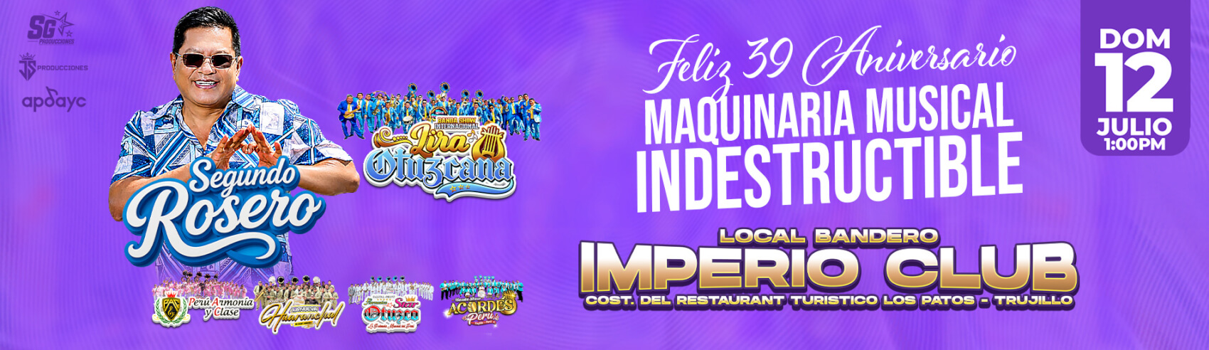 Feliz 39° Aniversario Maquinaria Musical Indestructible con Segundo Rosero y mucho más en Trujillo