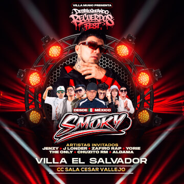Desbloqueando Recuerdos Fest con Smoky desde México y mucho más en Villa Salvador