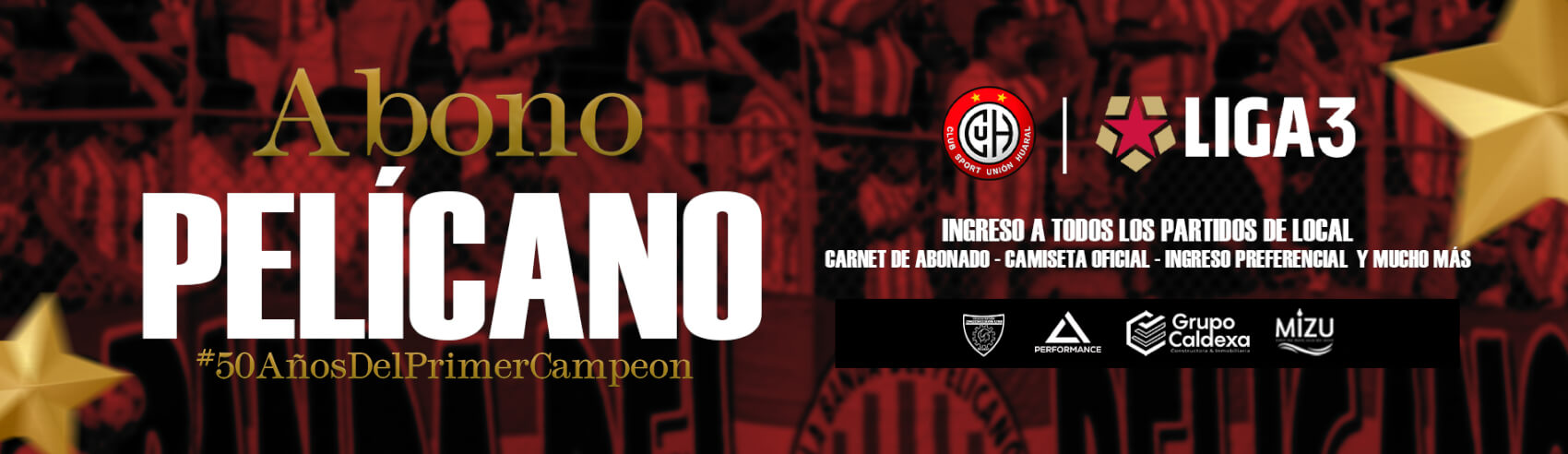 ABONO PELICANO - UNIÓN HUARAL TEMPORADA 2026