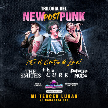 Trilogía del New Post Punk: Tributo a The Smiths, The Cure y Depeche Mode en Mi Tercer Lugar