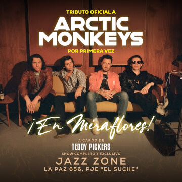 Tributo Oficial a Artic Monkeys en Miraflores