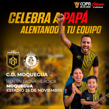 C.D. Moquegua vs. Bentín Tacna Heroica Por la Copa de la Liga