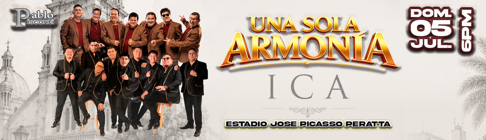 Armonía 10 presenta Una Sola Armonía en Ica