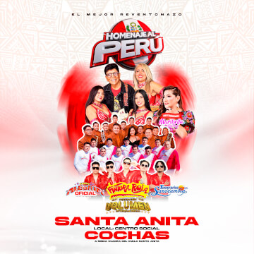 Homenaje al Perú con Grupo Alegria Oficial, Pintura Roja y mucho más en Centro Social Cochas