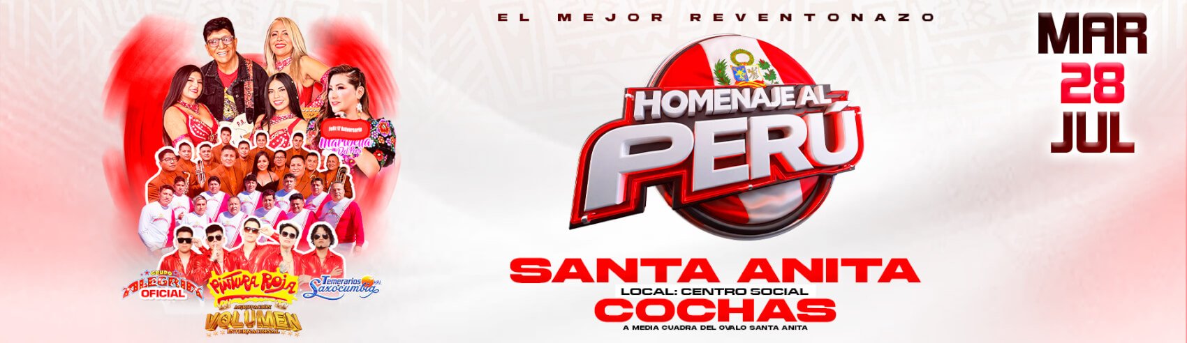 Homenaje al Perú con Grupo Alegria Oficial, Pintura Roja y mucho más en Centro Social Cochas