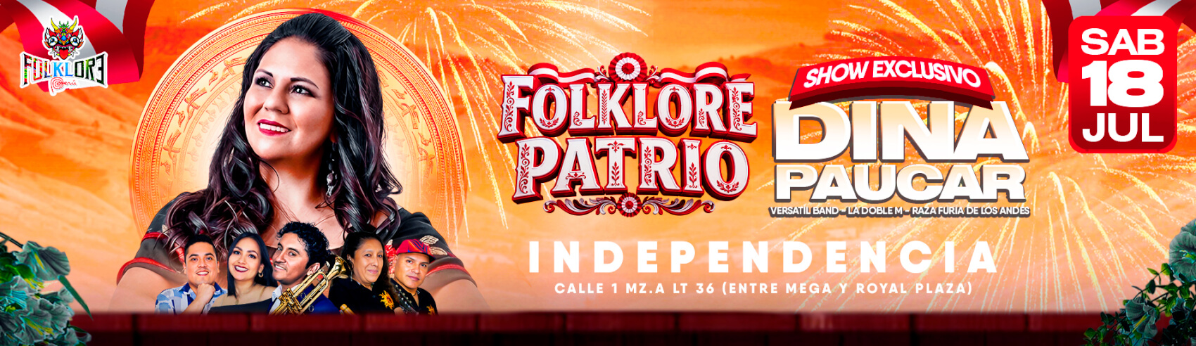 Folklore Patrio con Dina Paucar y mucho más en Independecia