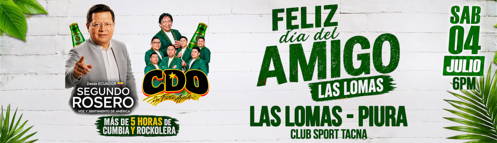 Feliz día del Amigo con Segundo Rosero y Cantaritos de Oro en Las Lomas Piura