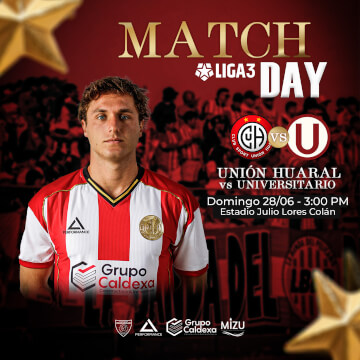 C.S Unión Huaral vs Universitario por La Liga 3