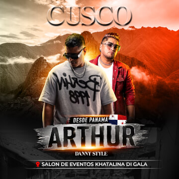 Desde Panamá Arthur, Danny Style en Cusco