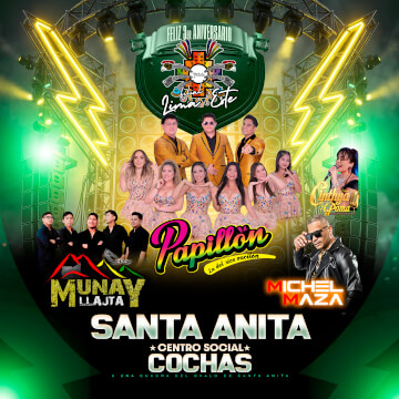 3.er Aniversario de Tinkus San Simón Lima Este con Papillon, Michel Maza, Munay Llajta y más en Santa Anita