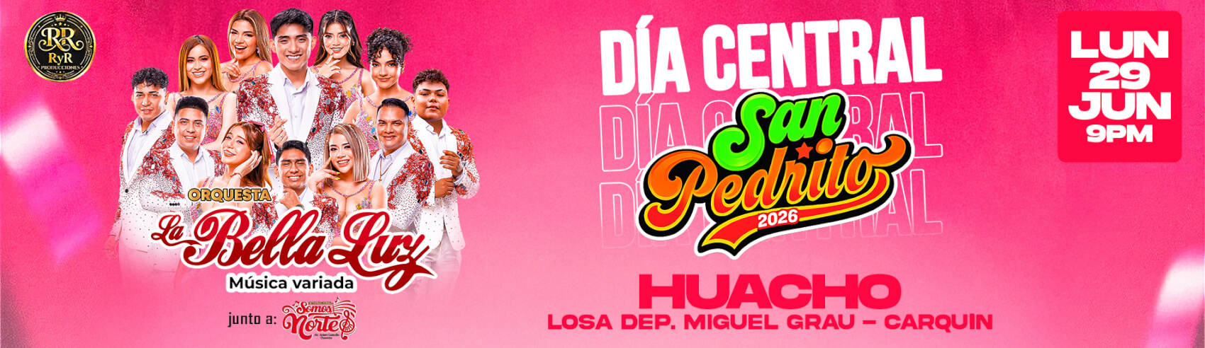 La Bella Luz - Celebra el Día Central de San Pedrito en Carquín