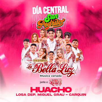 La Bella Luz - Celebra el Día Central de San Pedrito en Carquín
