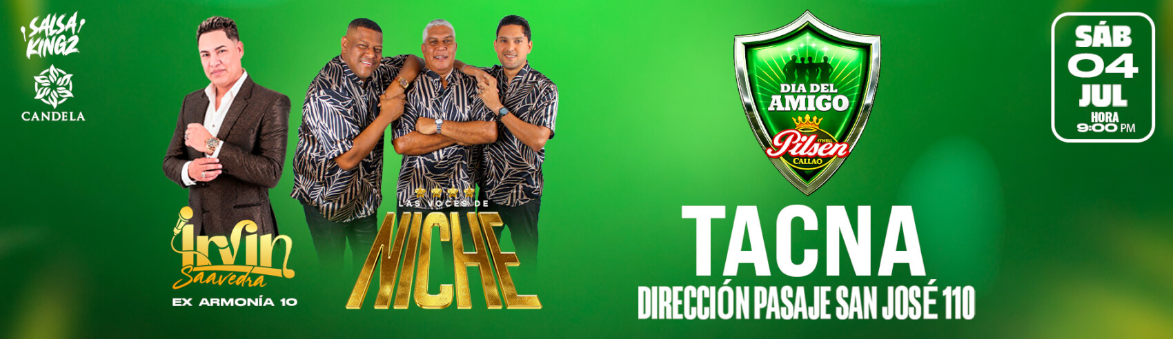 Feliz Día del Amigo con Irving Saavedra y Las Voces de Niche en Tacna