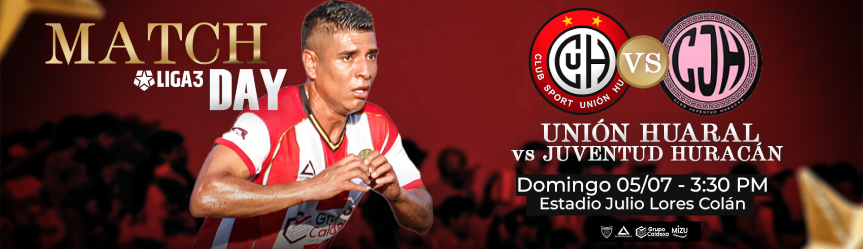 C.S Unión Huaral vs Juventud Huracán ¡Match Day de Liga 3!