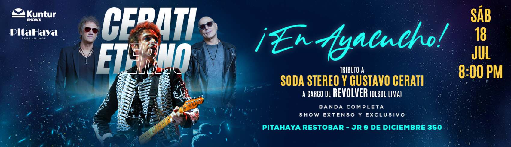 Vive el mejor tributo a Soda Stereo y Gustavo Cerati en Ayacucho