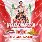 Imagen de Feliz Día Perú con Son del Duke, Los Rebeldes de la Cumbia y Carlos Miguel en El Huaralino