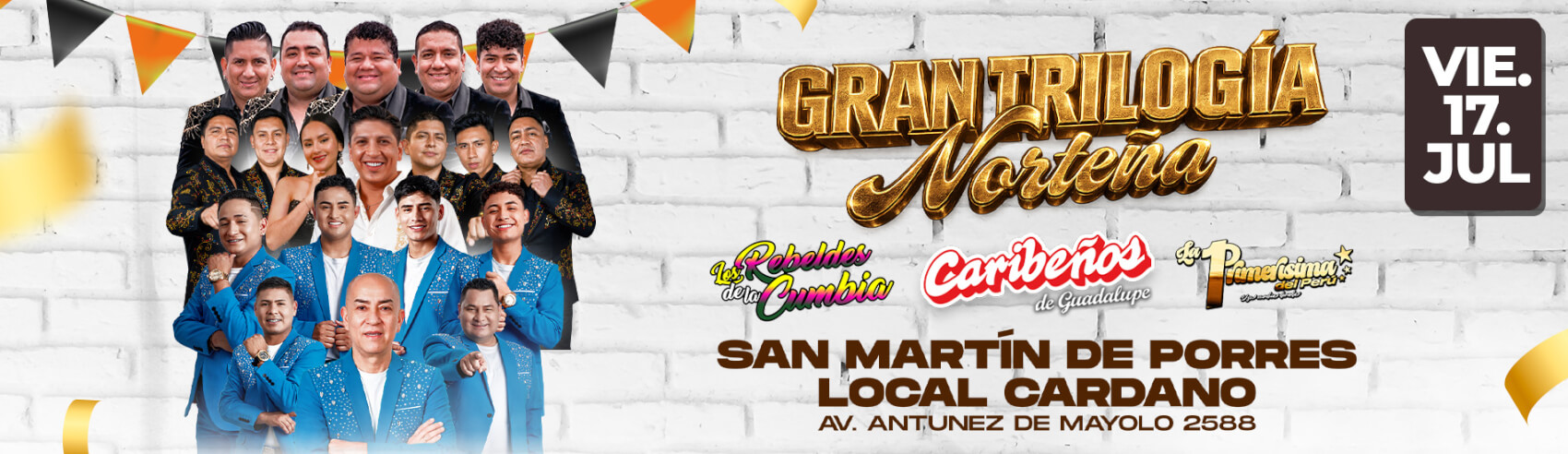 Trilogía Norteña con Los Rebeldes de la Cumbia, Caribeños de Guadalupe y La Primerísima en Cardano en SMP