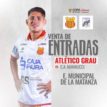 Atlético Grau vs Carlos A. Mannucci por La Copa Caliente