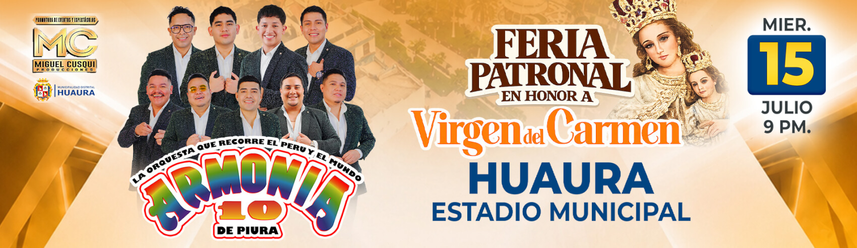 Armonía 10 en La Feria Patronal en Honor a la Virgen del Carmen de Huaura