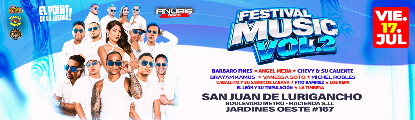Festival Music Vol. 2: Bárbaro Fines, Ángel Mejía, Caballito y su sabor de Labana y muchos más en Anubis de SJL