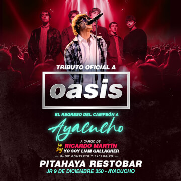 Tributo Oficial a Oasis el Regreso del Campeón a Ayacucho