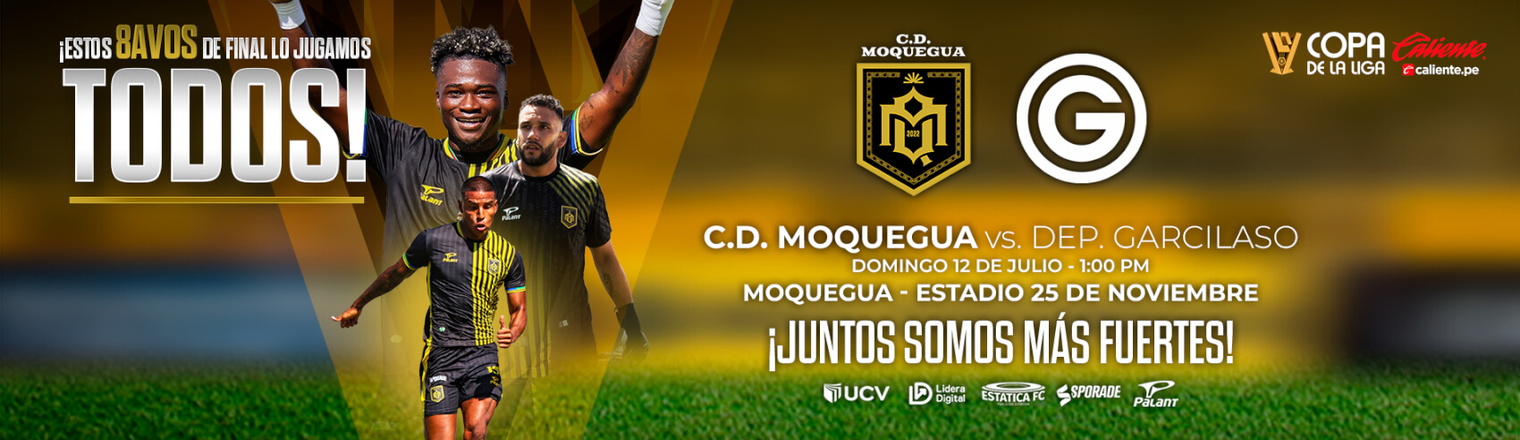C.D. Moquegua vs. Dep. Garcilaso por la Copa de la Liga - Juntos por los Cuartos de Final