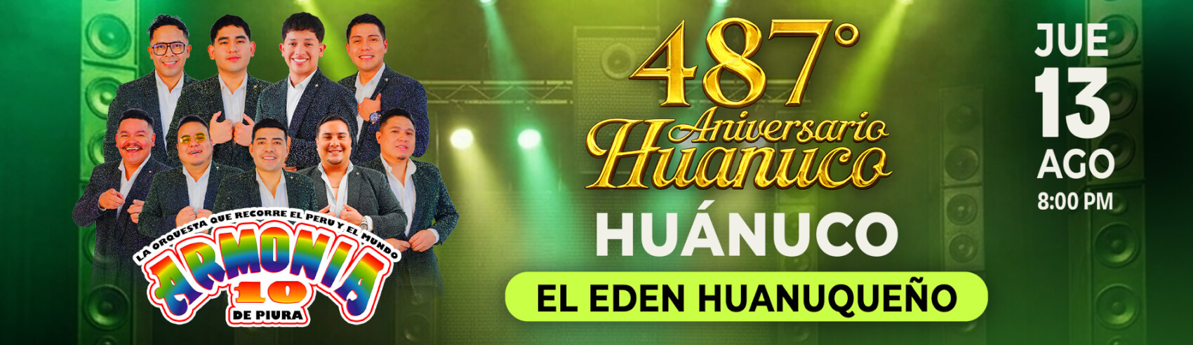 ¡Armonía 10 llega a Huánuco para celebrar el 487º Aniversario!