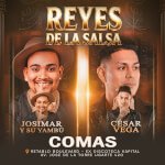 Imagen de Reyes de la Salsa - Josimar y su Yambú y César Vega en Rustica Retablo