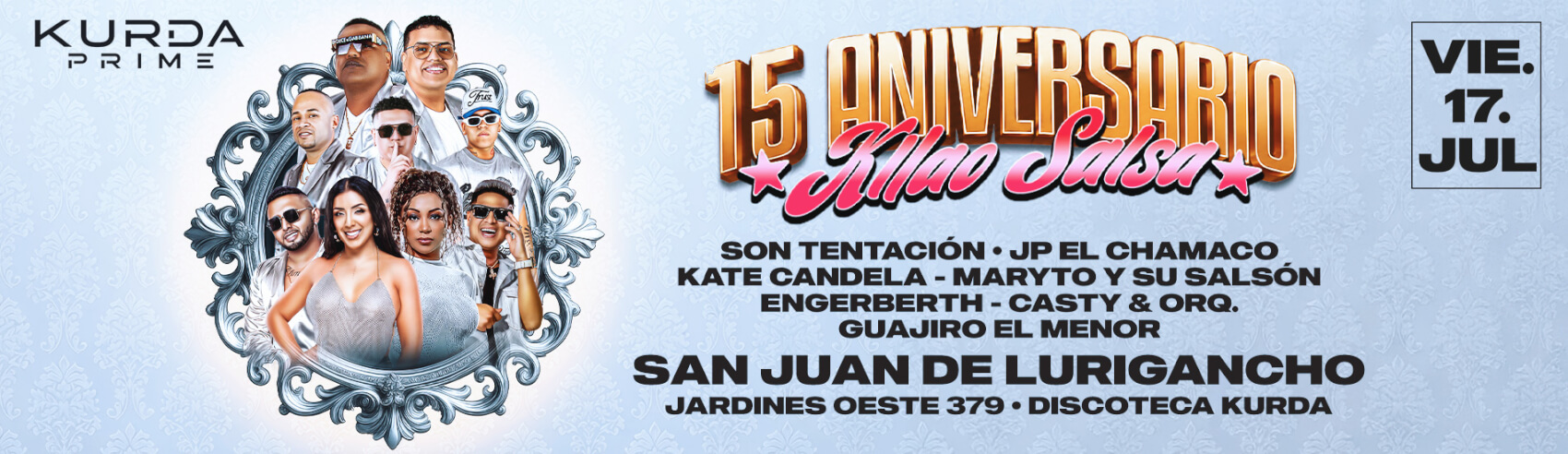 15.º Aniversario de Kllao Salsa en Kurda Prime de SJL