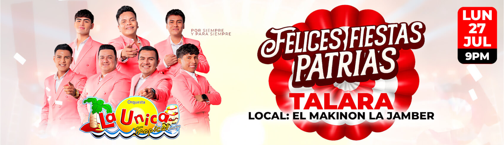 La Única Tropical en Talara - Celebra Fiestas Patrias