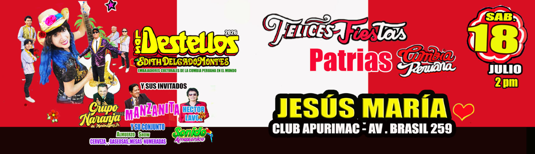 Felices Fiestas Patrias con Los Destellos y mucho más en el Club Apurimac Lima