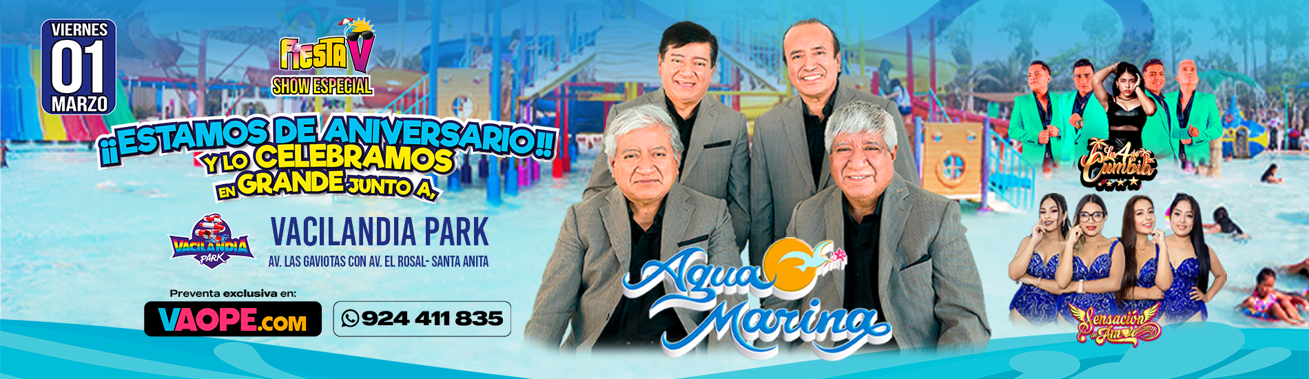 Agua Marina en Vacilandia Park por su Gran Segundo Aniversario