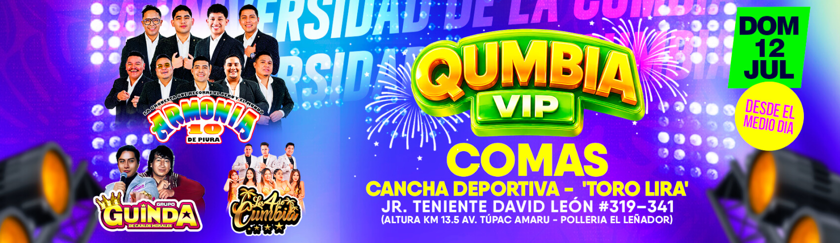Qumbia Vip con Armonía 10 de Piura, Grupo Guinda y Los 4 de la Cumbia en Comas